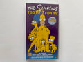 VHS - The Simpsons: Too Hot For TV
